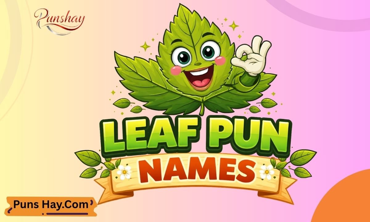 Leaf Pun Names