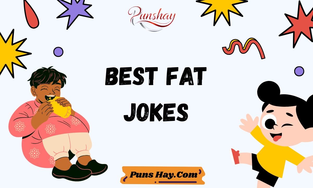 Best Fat Jokes