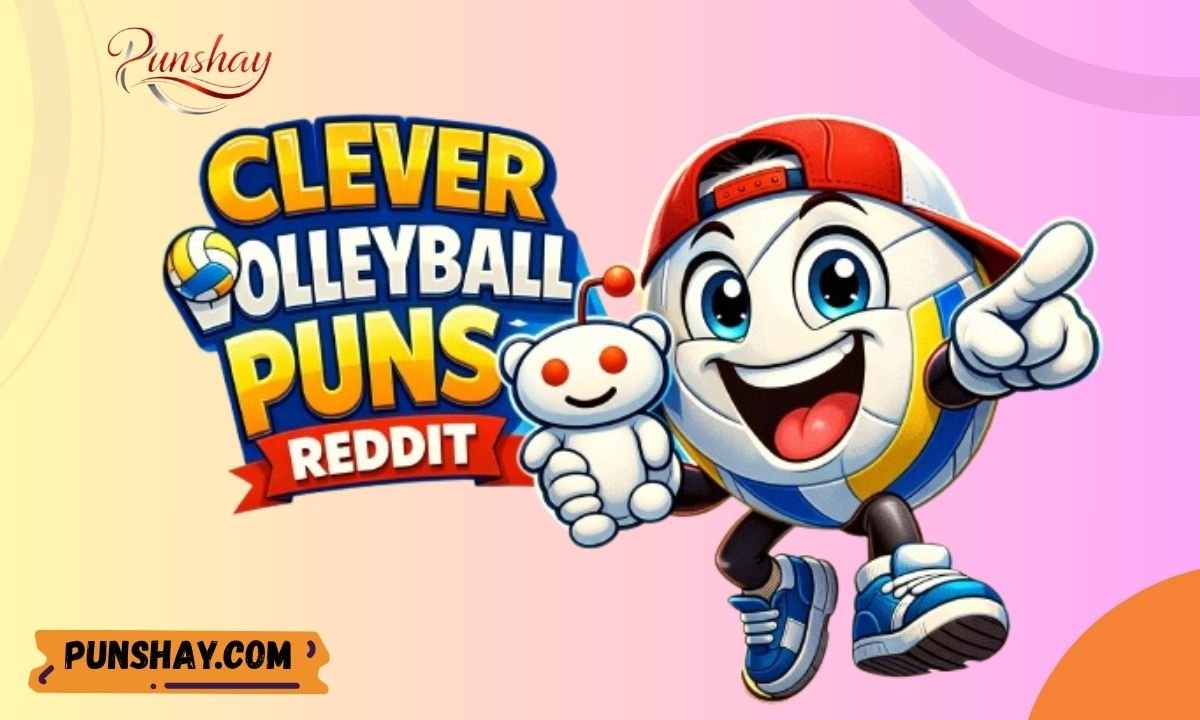 Clever Volleyball Puns Reddit