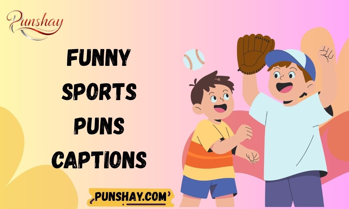 Funny Sports Puns Captions