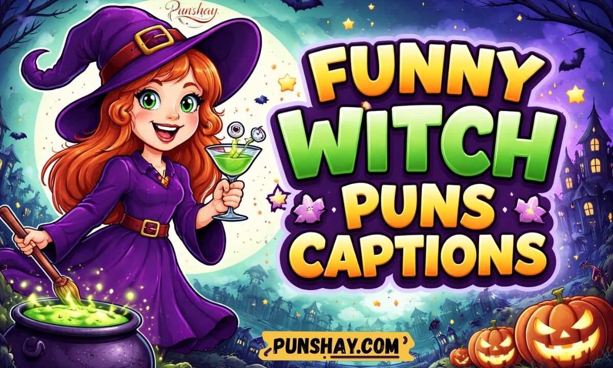 Funny Witch Puns Captions