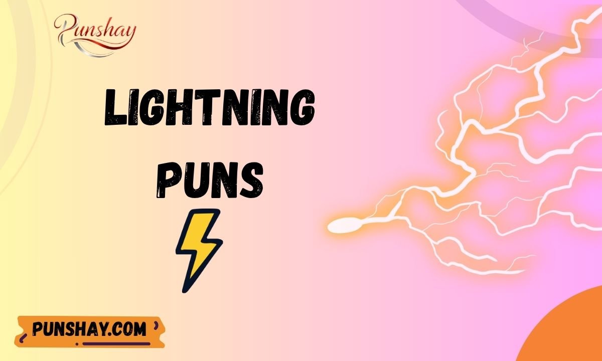 Lightning Puns