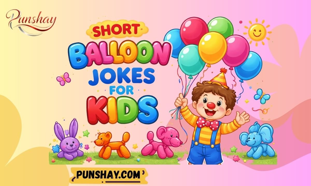 Short Balloon Jokes for Kids