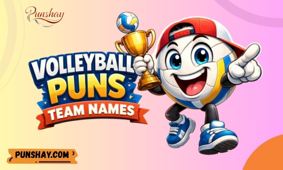 Volleyball Puns Team Names
