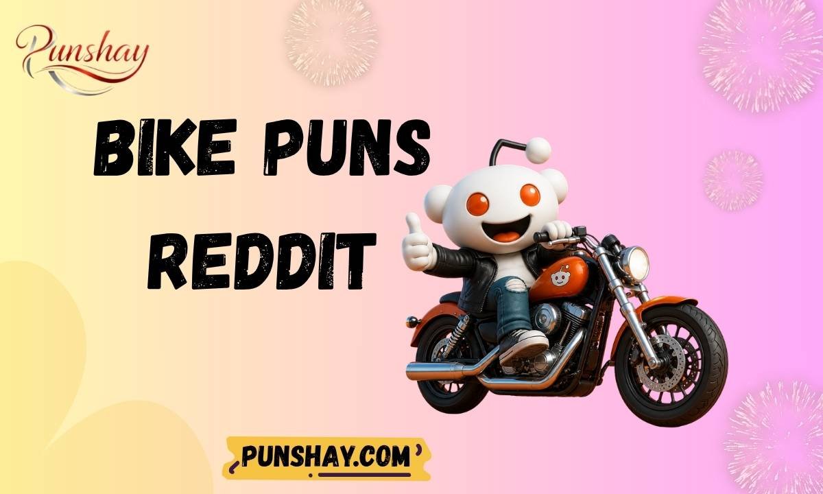 Bike Puns Reddit