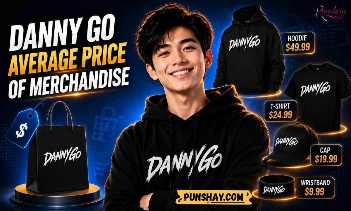 Danny Go Average Price of Merchandise