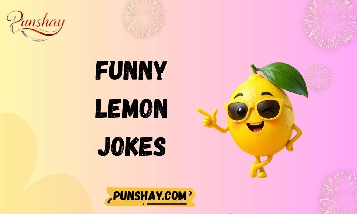 Funny Lemon Jokes