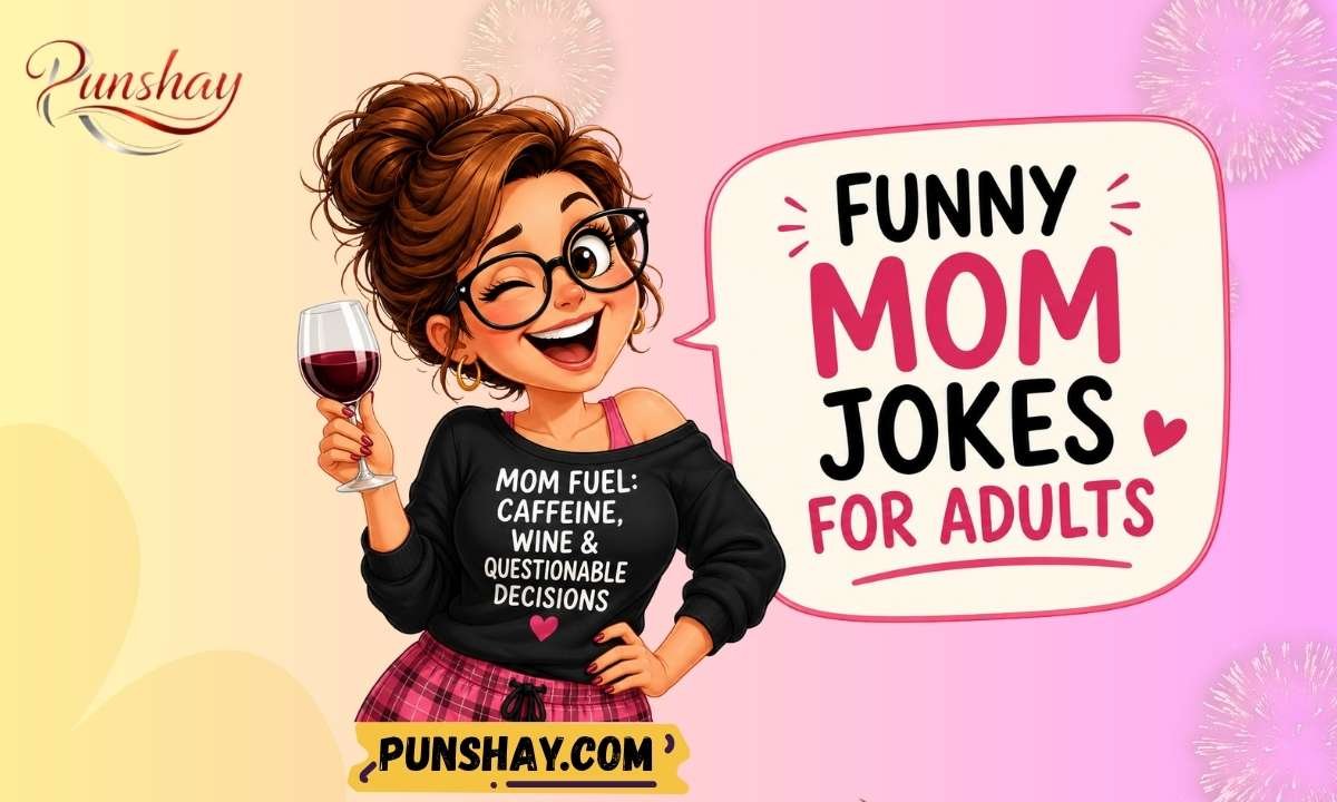 Funny Mom Jokes for Adults