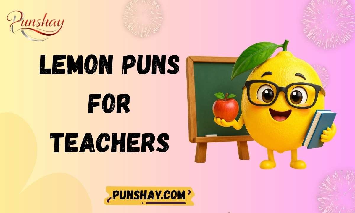 Lemon Puns for Teachers