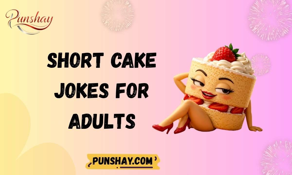 Short Cake Jokes for Adults