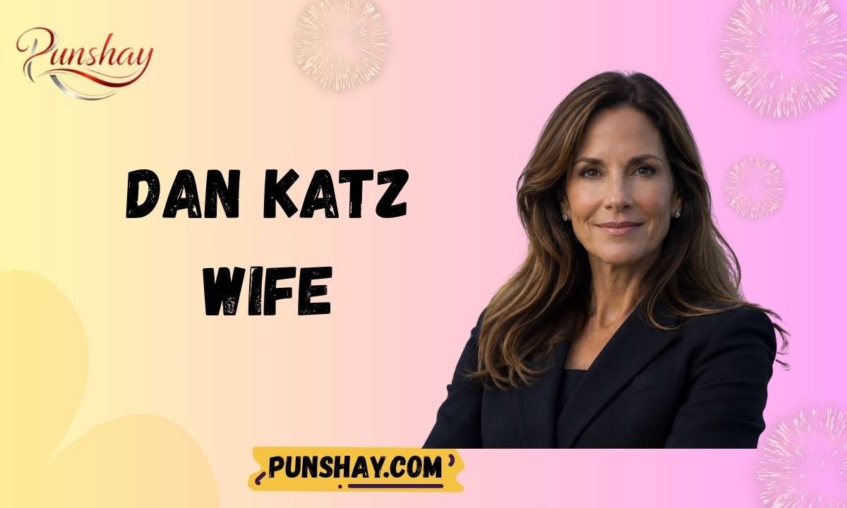 Dan Katz Wife