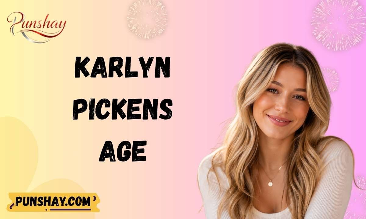 Karlyn Pickens age