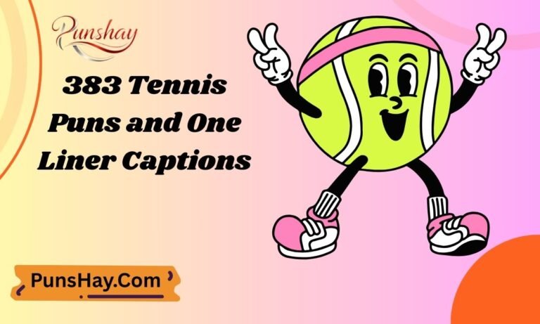 383 Tennis Puns and One-Liner Captions for Love & Instagram