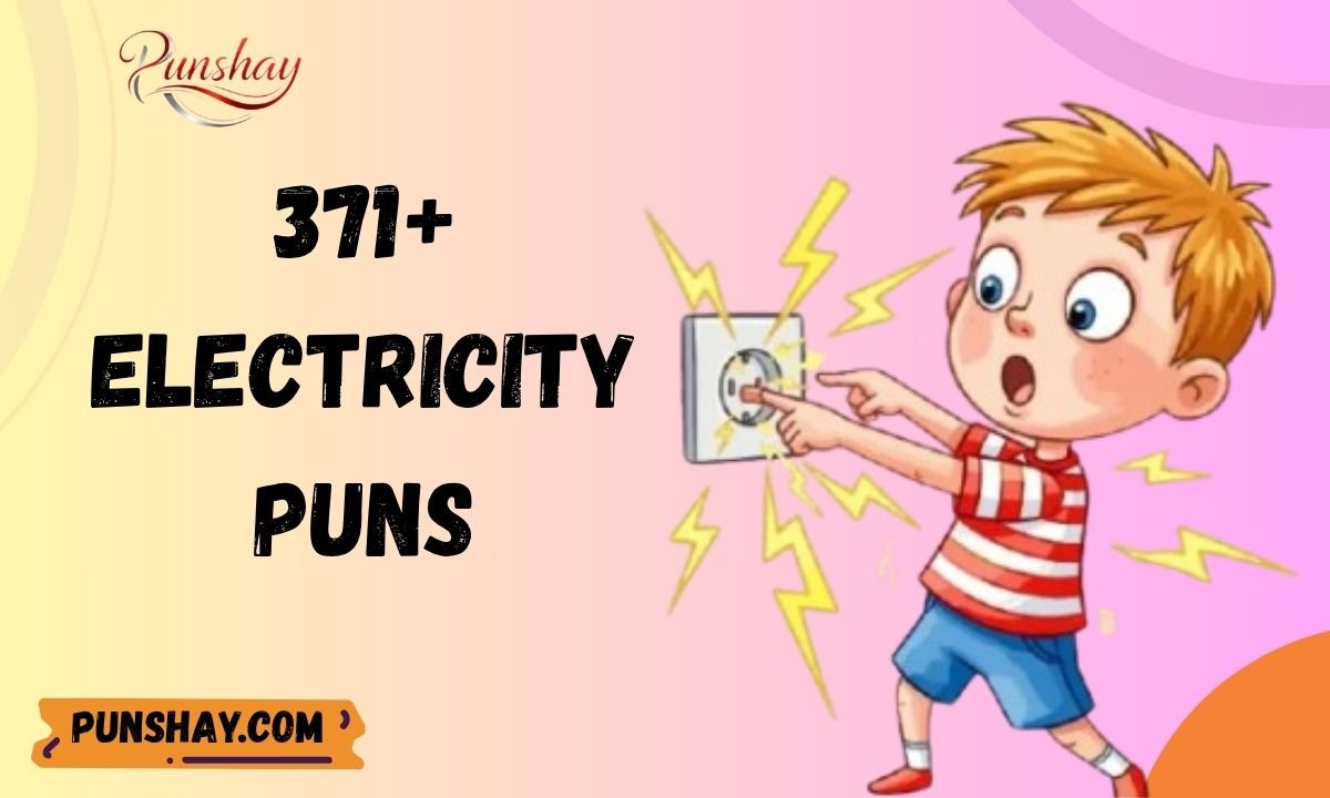 371+ Electricity Puns Bright & Hilarious Wordplay Fun 2026