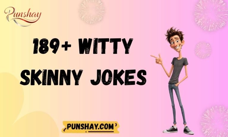 189+ Witty Skinny Jokes One-Liners (2026)