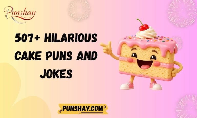 507+ Hilarious Cake Puns and Jokes That'll Make You LOL
